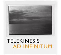 Telekinesis - Ad Infinitum
