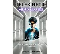 Telekinetic Mind Games: Special Intelligence Department Book 1