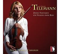 Telemann : 12 Fantaisies pour violon seul. Vasile Caraman.