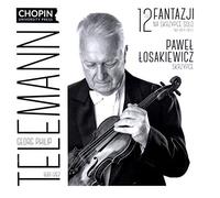 Pawel Losakiewicz - Telemann: 12 Fantazji Na Skrzypce Solo (1735)