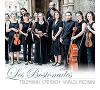 Les Bostonades - Telemann - C.P.E. Bach - Vivaldi - Piccinini