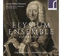 Telemann : Canons mélodieux et fantaisies. Ensemble Elysium.