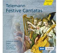 Telemann: Cantatas Festivas / Miriam Feuersinger, Soprano. Franz Vitzthum, Contratenor. Collegium Vocale Siegen. Hannoversche Hofkapelle. Ulrich Stótzel, Dirección