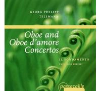 Conjunto Vacio Dombrecht, Paul Il Fondamento - Telemann: Conciertos Para Oboe / Dombrecht