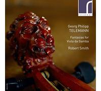 Telemann : Fantaisies pour viole de gambe. Smith.
