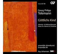 Ensemble 94 Johannsen, Kay Karasiak, Andreas Noack, Sebastian Ryden, Susanne Schwarz, Britta Solistenensemble Stimmkunst - Telemann: Gottlichs Kind