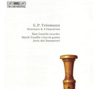 Telemann: Overture; Three Concertos