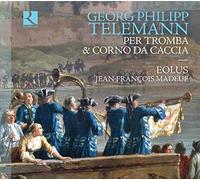 Telemann: Per La Tromba & Il Corno Da Caccia