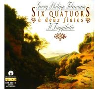 Telemann : Six quatuors à 2 flûtes. Fuggilotio.