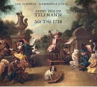 Telemann : Six Trio 1718 / Les Timbres & Harmonia Lenis