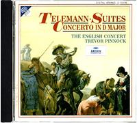Telemann - Suites / Concerto in D Major