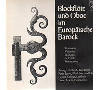 Telemann, Valentine, Williams,.. - Blockflöte und Oboe im Europäischen Barock