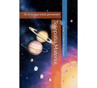 Telepatía Material: ¡Sí es lo que estás pensando! (Cesar's books collection (Tech, Sci and Sci-Fi books))