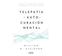 Telepatía y Autocuración mental