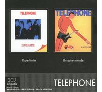 Telephone - Coffret 2 CD : Dure limite / Un autre monde