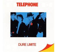 Téléphone - Dure Limite