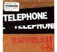 Téléphone - Rappels 1 + 2