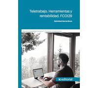 Teletrabajo. Herramientas y rentabilidad. FCOI29 (FORMACION)