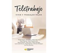 Teletrabajo - Vivir Y Trabajar Mejor (RECURSOS HUMANOS)