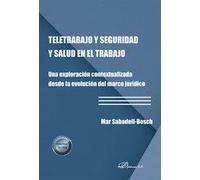 TELETRABAJO Y SEGURIDAD Y SALUD EN EL TRABAJO | Ajuntament De Sabadell , Clara Bosch March