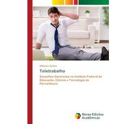 Teletrabalho: Desanfios Gerenciais no Instituto Federal de Educação, Ciência e Tecnologia de Pernambuco