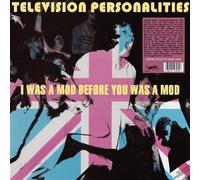 Television Personalities - I Was A Mod Before You Was A Mod (Pink Vinyl)