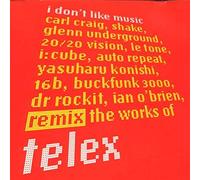 Telex - I Don't Like Music