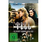 Tell - Im Kampf gegen Lord Xax, Vol. 2 (The Legend of William Tell) / Weitere 8 Folgen der erfolgreichen Abenteuerserie (Pidax Serien-Klassiker) [Alemania] [DVD]