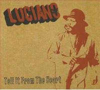 Tell It From the Heart by Luciano