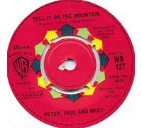 Tell It On The Mountain - Peter, Paul And Mary 7" 45