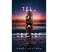 Tell Me A Secret (Secrets)