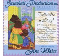 Tell Me a Story by Jim Weiss (2000-09-15)