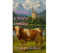 Tell Me a Story, Daddy!