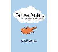 Tell me Dede...: My first journey to North Cyprus