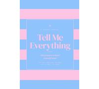Tell Me Everything: 200 Prompts to Know Yourself Better | Cotton Candy Journal