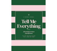 Tell Me Everything: 200 Prompts to Know Yourself Better | Watermelon Peony Journal