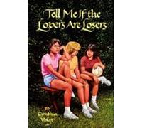 Tell Me If The Lovers Are Losers (ebook)