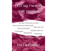 Tell Me I'm Not The Villain