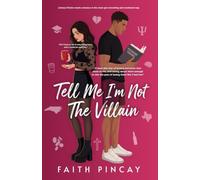 Tell Me I'm Not The Villain (Alternative cover) (Tell Me You See Me)