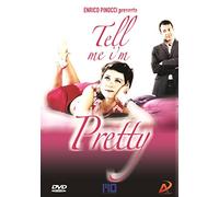 Tell me I'm pretty [Italia] [DVD]