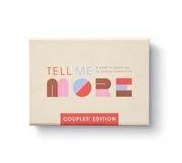 Tell Me More - Couples Edition: A Game of Questions to Deepen Connection
