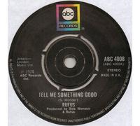 Tell Me Something Good