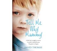 Tell Me Why Mummy (ebook)