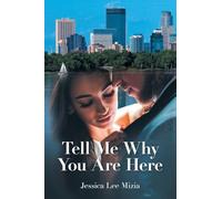 Tell Me Why You Are Here