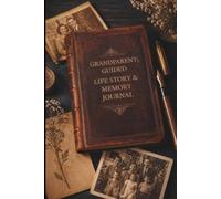 Tell Me Your Story: A Guided Memory & Legacy Journal with 100+ Prompts to Share Her Life & Heritage