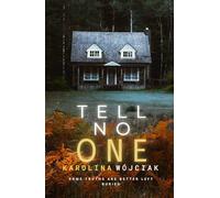 Tell no one