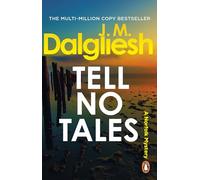 Tell No Tales: A pulse-pounding crime thriller from the multi-million-copy bestselling author of the Misty Isle series (Hidden Norfolk Murder Mystery, 4)