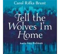tell the wolves im home (audiolibro)