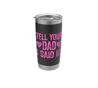Tell Your Dad I Said Hi Vaso térmico de acero inoxidable de doble pared