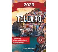 Tellaro: Italy’s Secret Seaside Escape 2026: A Complete Travel Guide to Tellaro, Italy - Coastal Charm, Quiet Streets, and Sunset Views.